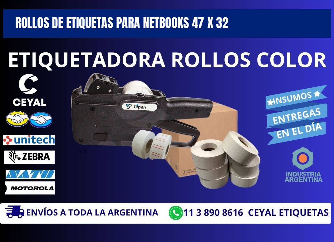 ROLLOS DE ETIQUETAS PARA NETBOOKS 47 x 32