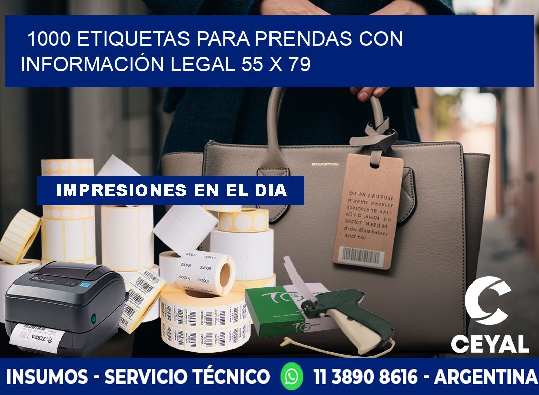 1000 ETIQUETAS PARA PRENDAS CON INFORMACIÓN LEGAL 55 x 79