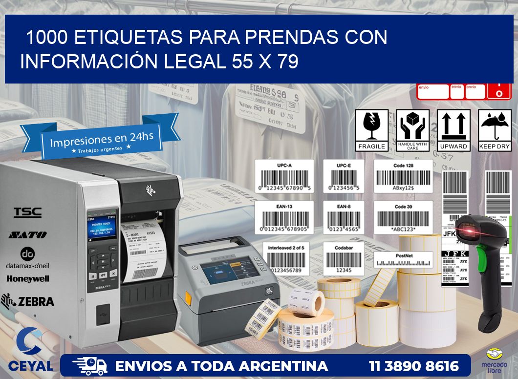 1000 ETIQUETAS PARA PRENDAS CON INFORMACIÓN LEGAL 55 x 79