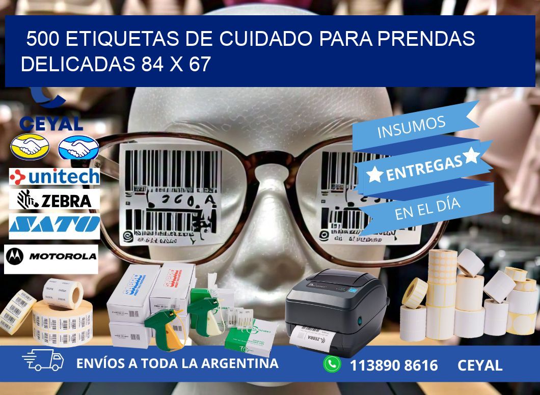 500 ETIQUETAS DE CUIDADO PARA PRENDAS DELICADAS 84 x 67