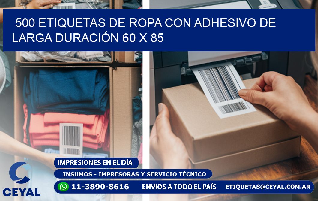 500 ETIQUETAS DE ROPA CON ADHESIVO DE LARGA DURACIÓN 60 x 85