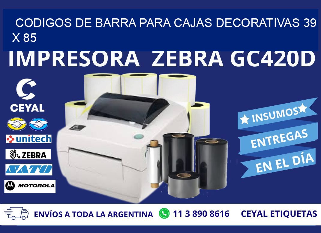 CODIGOS DE BARRA PARA CAJAS DECORATIVAS 39 x 85