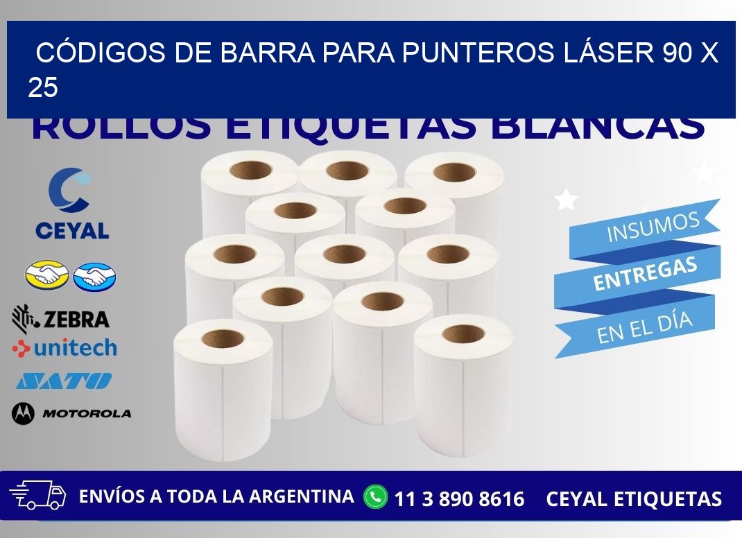 CÓDIGOS DE BARRA PARA PUNTEROS LÁSER 90 x 25