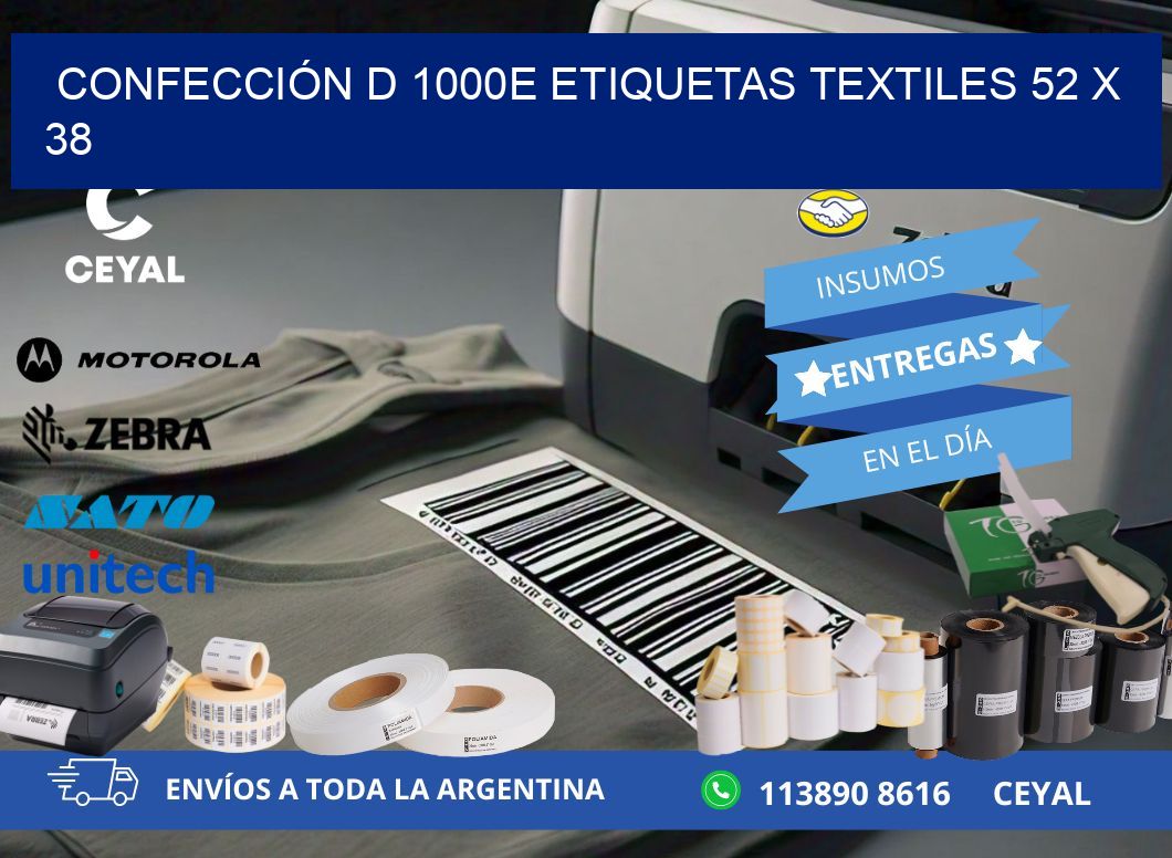 CONFECCIÓN D 1000E ETIQUETAS TEXTILES 52 x 38