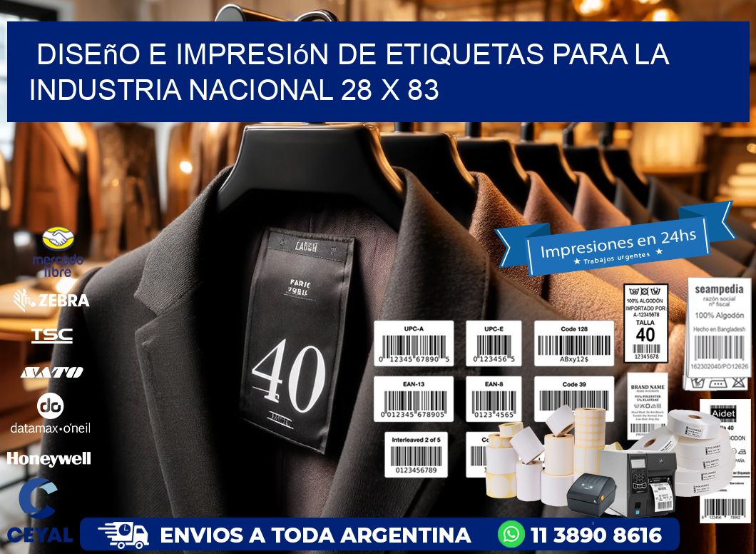 Diseño e Impresión de Etiquetas para la Industria Nacional 28 x 83