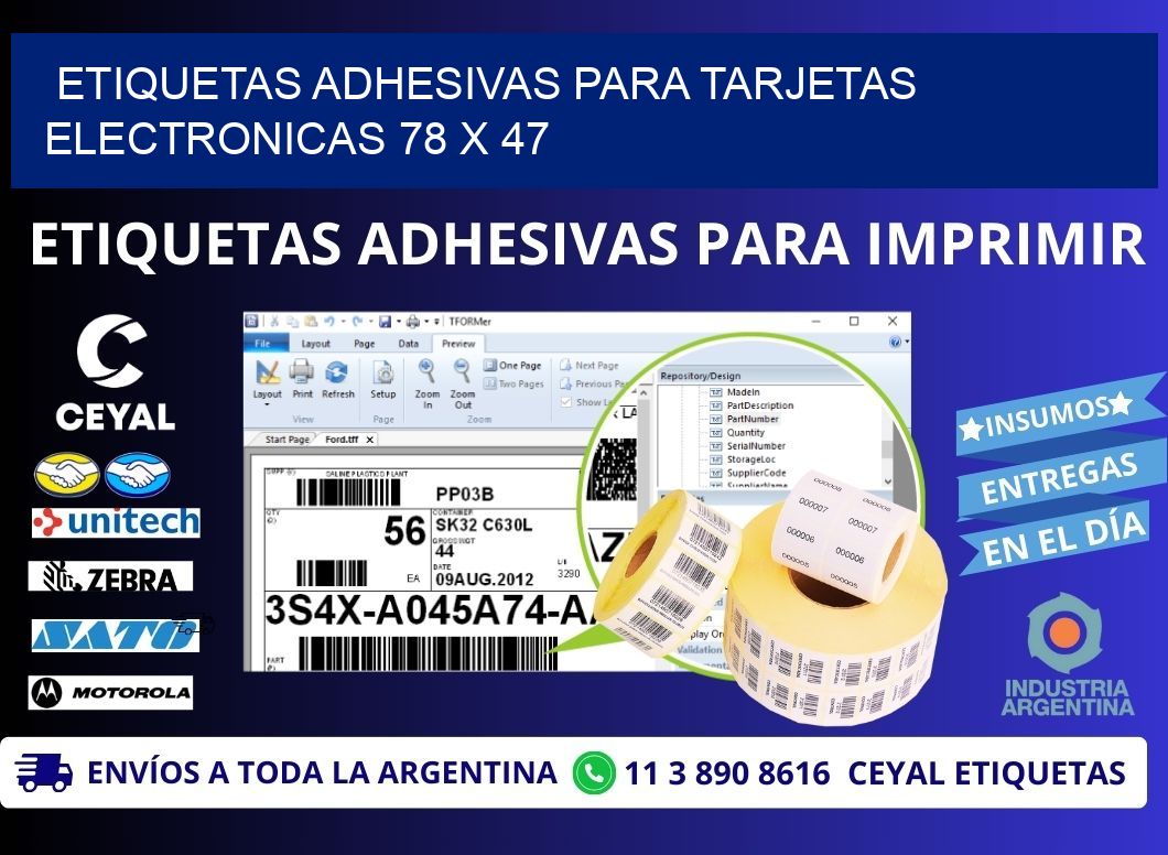 ETIQUETAS ADHESIVAS PARA TARJETAS ELECTRONICAS 78 x 47