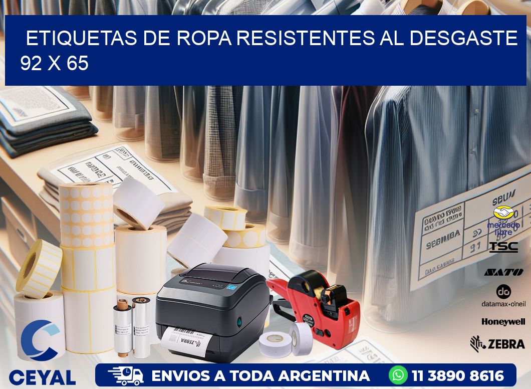 ETIQUETAS DE ROPA RESISTENTES AL DESGASTE 92 x 65