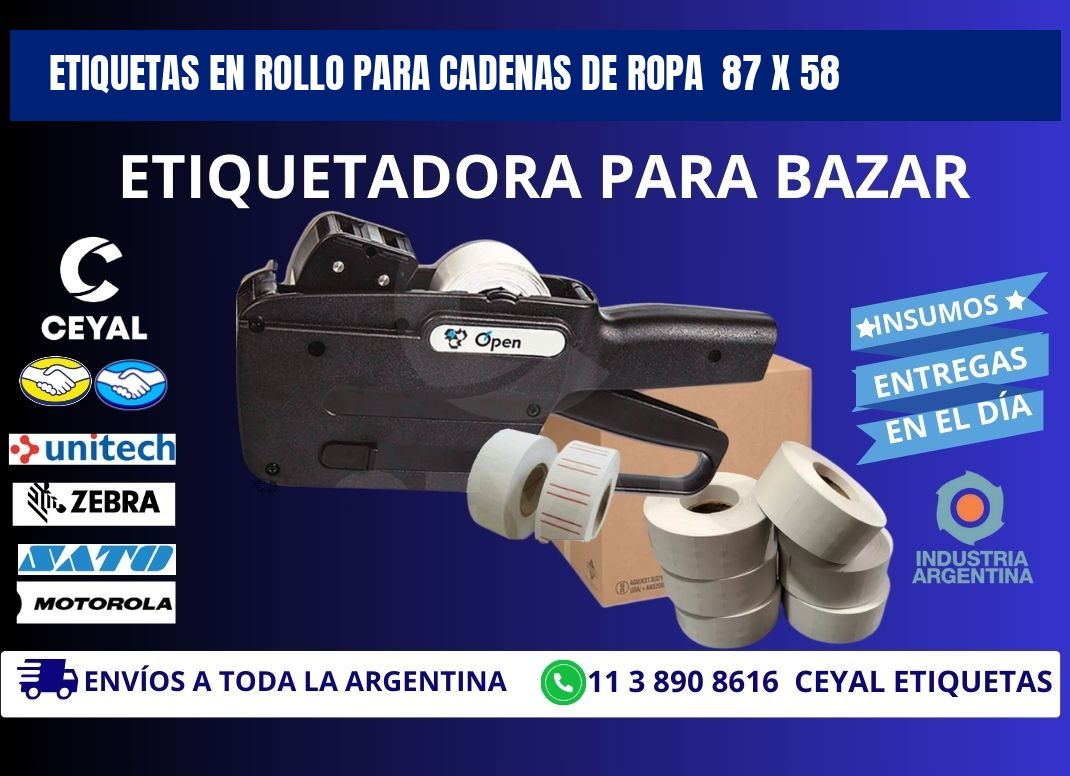 ETIQUETAS EN ROLLO PARA CADENAS DE ROPA  87 x 58
