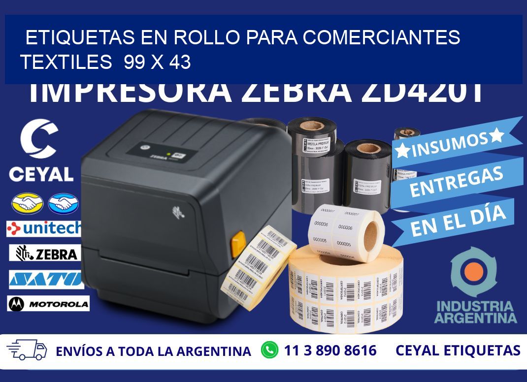 ETIQUETAS EN ROLLO PARA COMERCIANTES TEXTILES  99 x 43