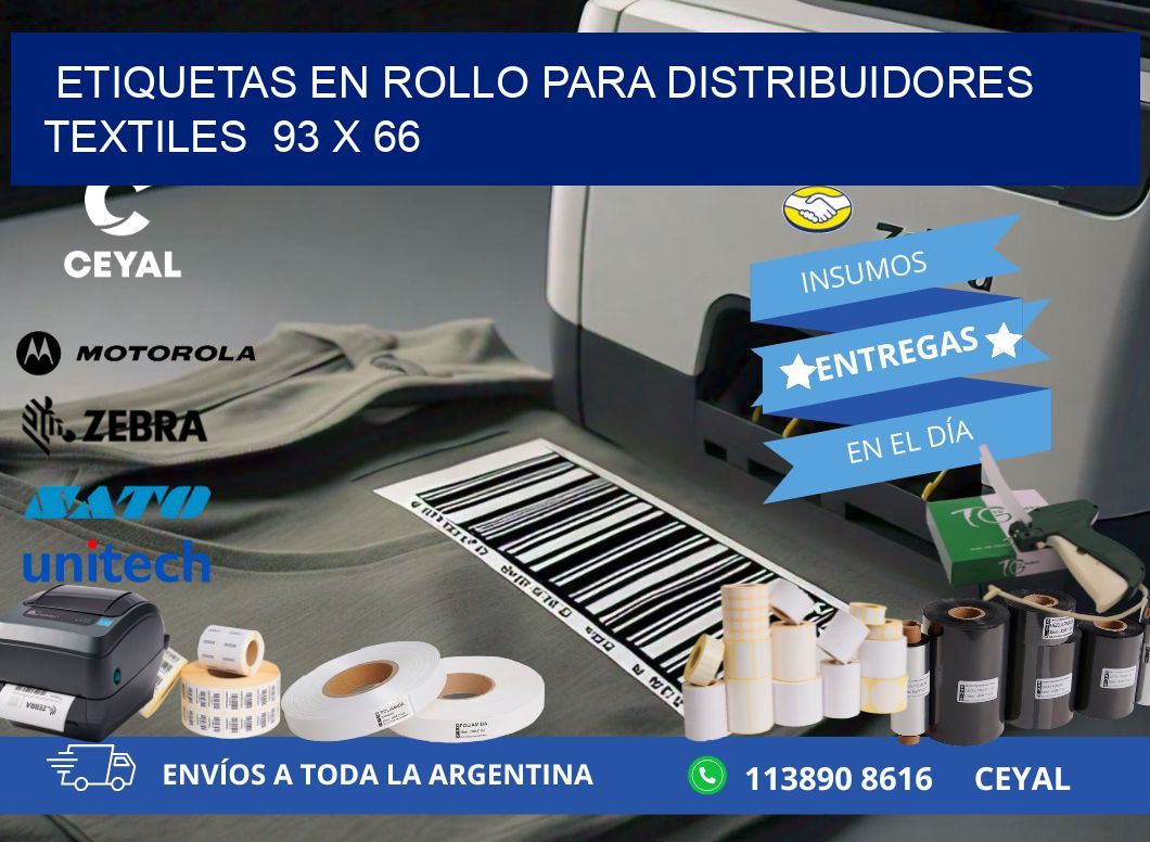 ETIQUETAS EN ROLLO PARA DISTRIBUIDORES TEXTILES  93 x 66