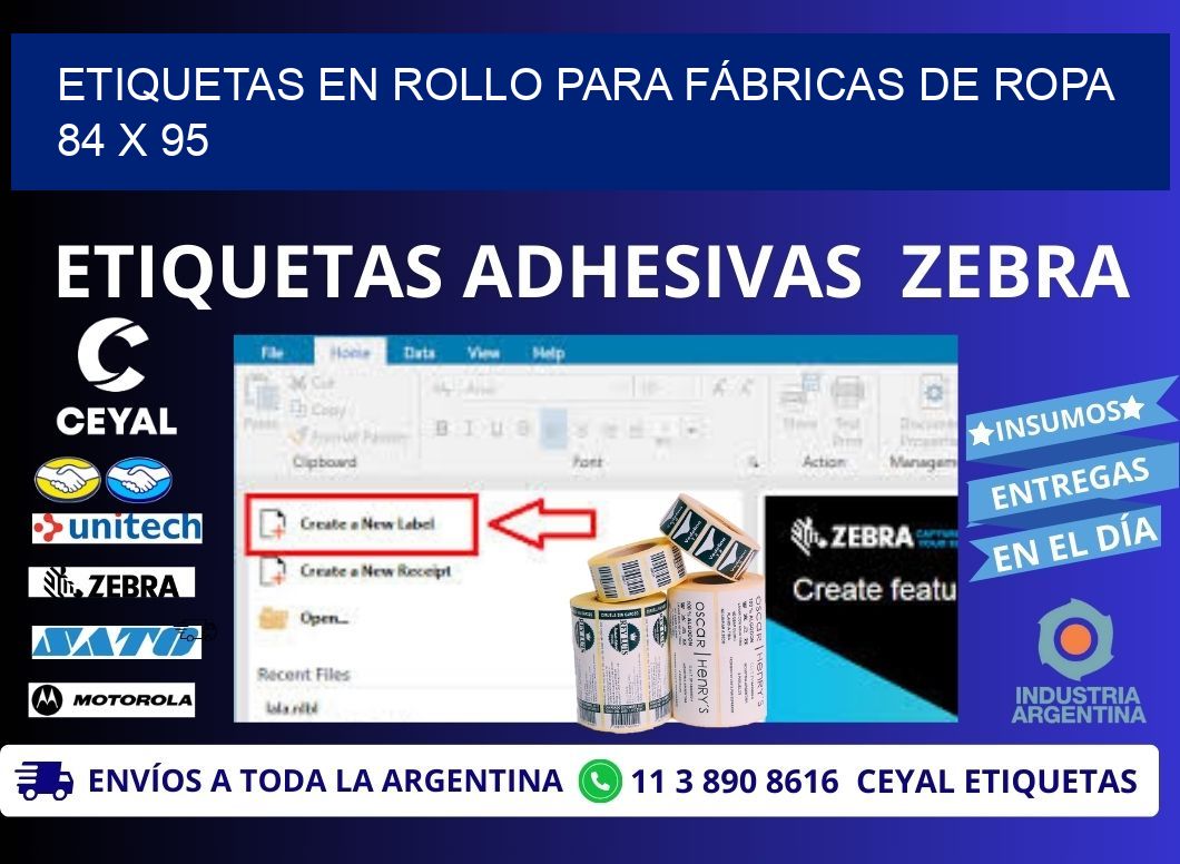 ETIQUETAS EN ROLLO PARA FÁBRICAS DE ROPA  84 x 95