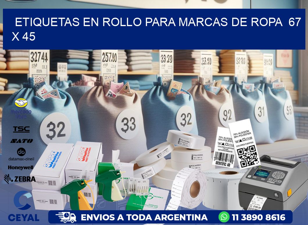 ETIQUETAS EN ROLLO PARA MARCAS DE ROPA  67 x 45