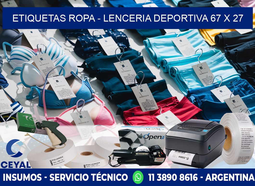 ETIQUETAS ROPA - LENCERIA DEPORTIVA 67 x 27