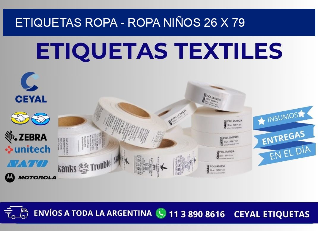 ETIQUETAS ROPA - ROPA NIÑOS 26 x 79