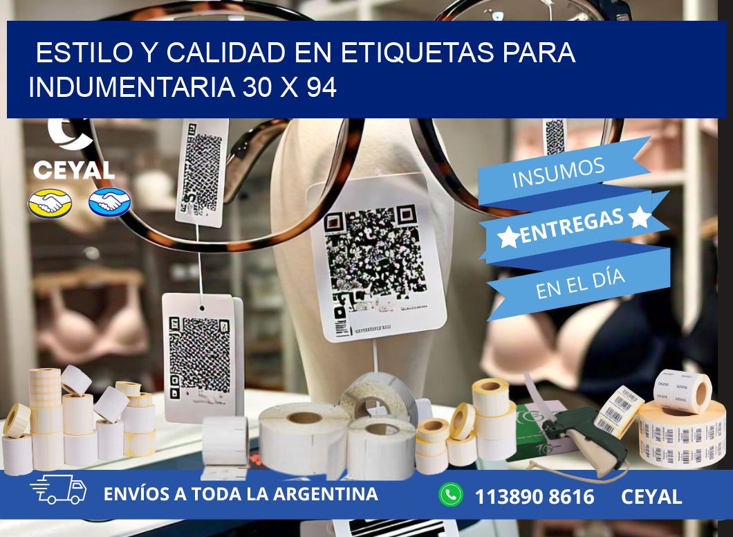 Estilo y Calidad en Etiquetas para Indumentaria 30 x 94