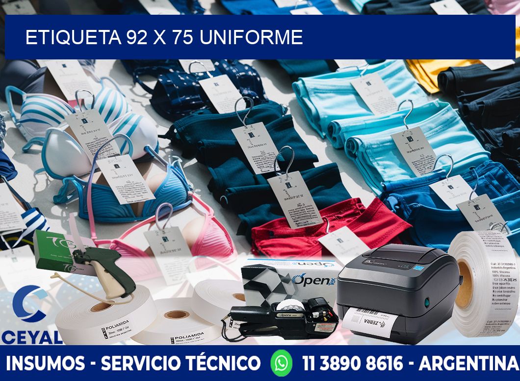 Etiqueta 92 x 75 uniforme