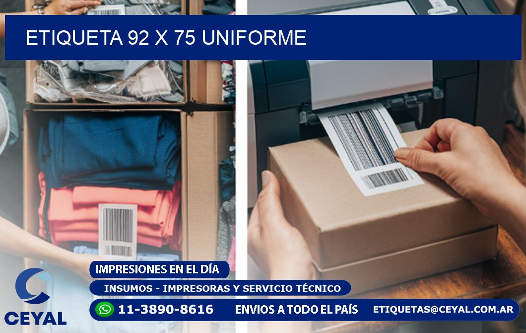 Etiqueta 92 x 75 uniforme