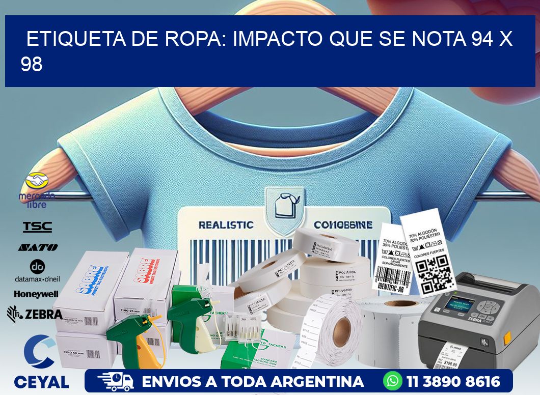 Etiqueta de Ropa: Impacto que Se Nota 94 x 98