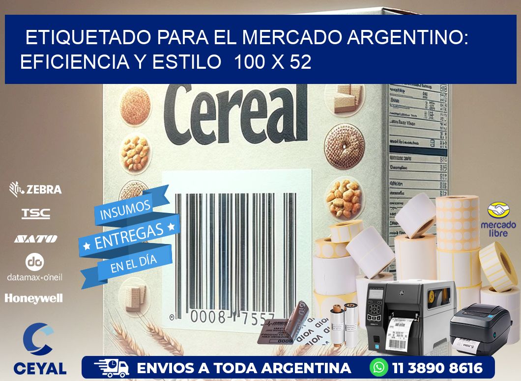 Etiquetado para el Mercado Argentino: Eficiencia y Estilo  100 x 52