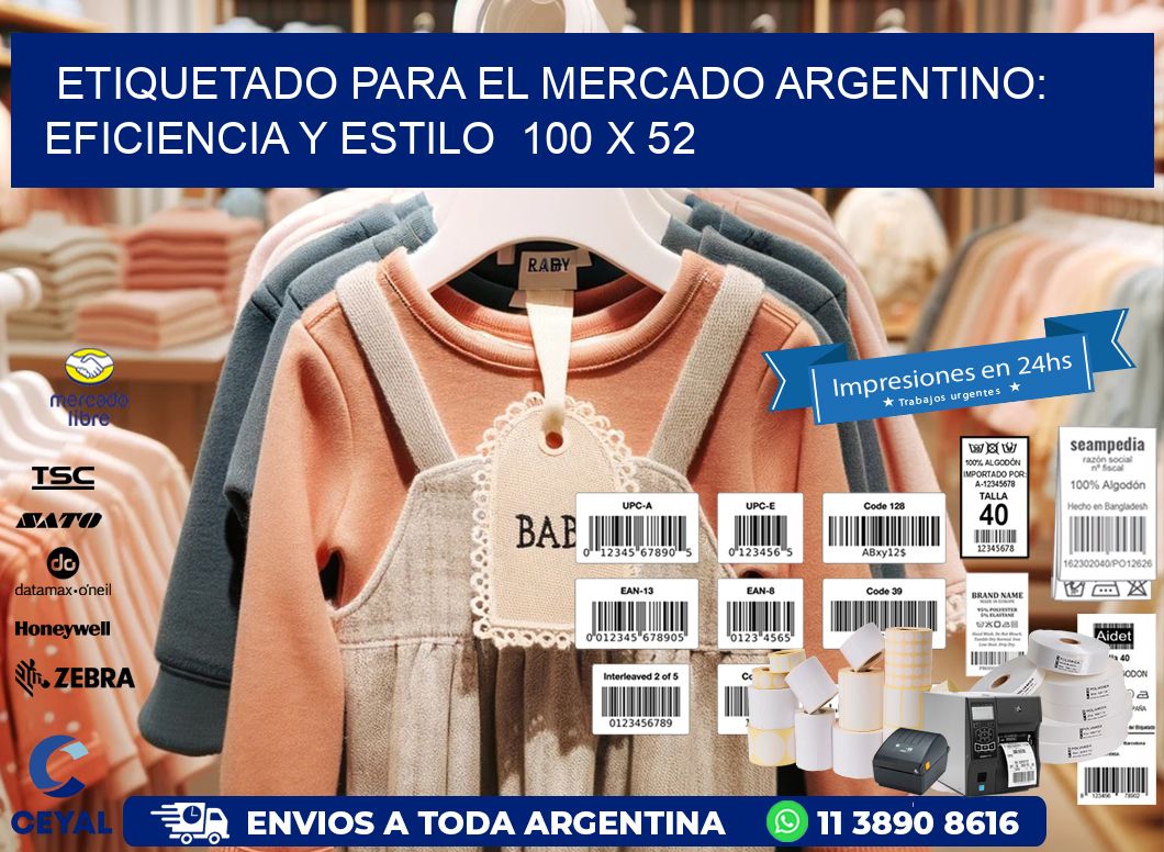 Etiquetado para el Mercado Argentino: Eficiencia y Estilo  100 x 52