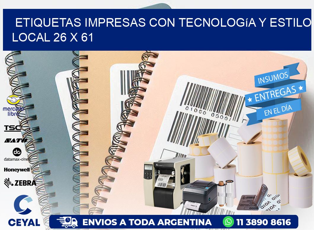 Etiquetas Impresas con Tecnología y Estilo Local 26 x 61