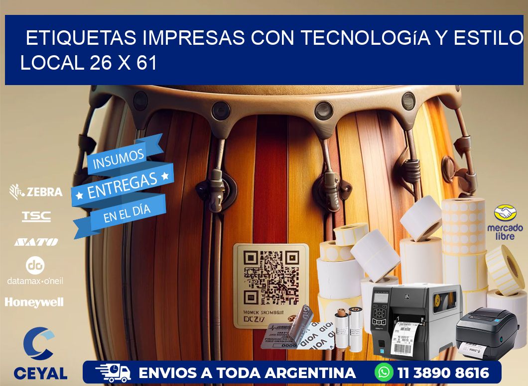 Etiquetas Impresas con Tecnología y Estilo Local 26 x 61