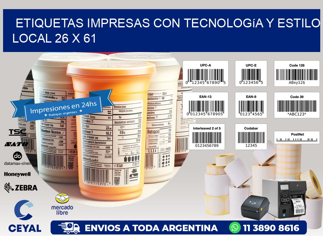 Etiquetas Impresas con Tecnología y Estilo Local 26 x 61