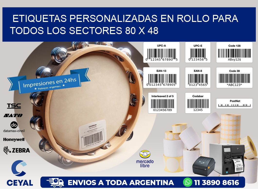 Etiquetas Personalizadas en Rollo para Todos los Sectores 80 x 48