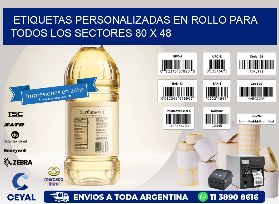 Etiquetas Personalizadas en Rollo para Todos los Sectores 80 x 48