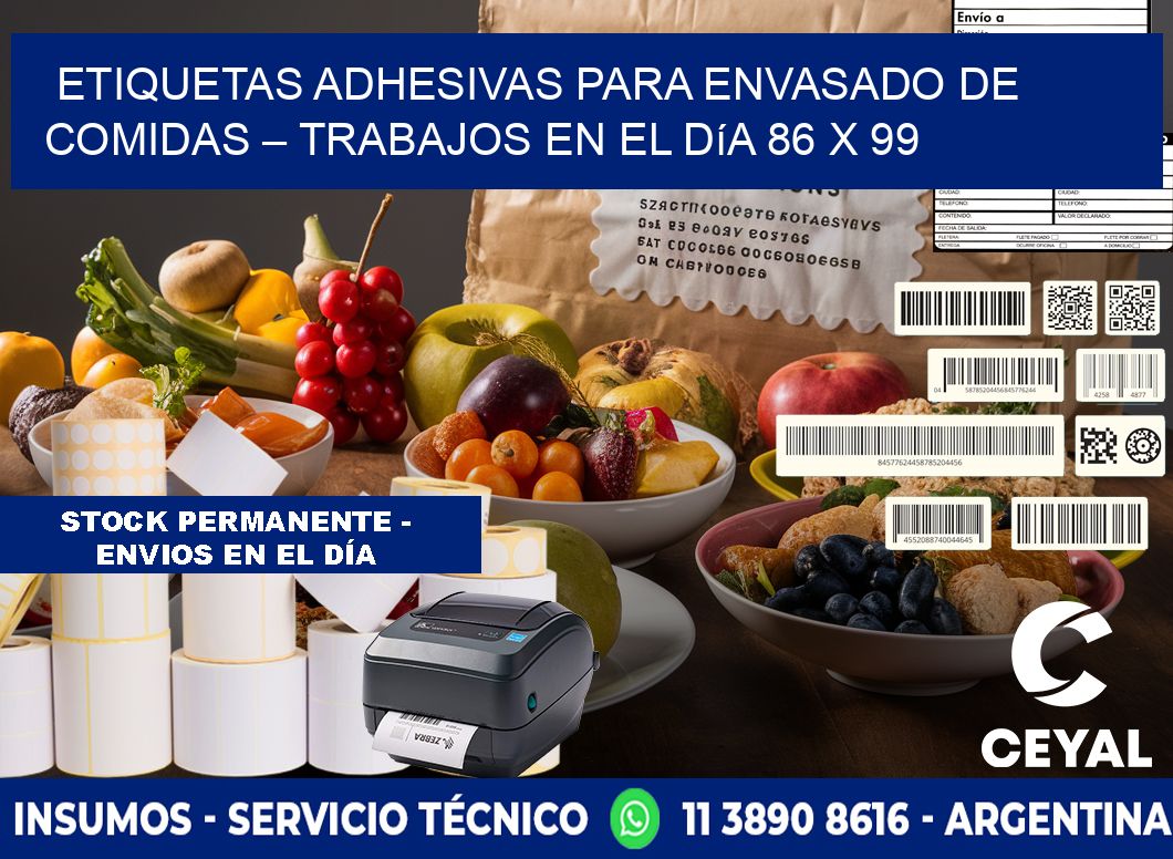 Etiquetas adhesivas para envasado de comidas – Trabajos en el día 86 x 99