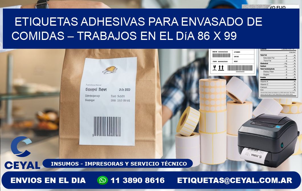 Etiquetas adhesivas para envasado de comidas – Trabajos en el día 86 x 99