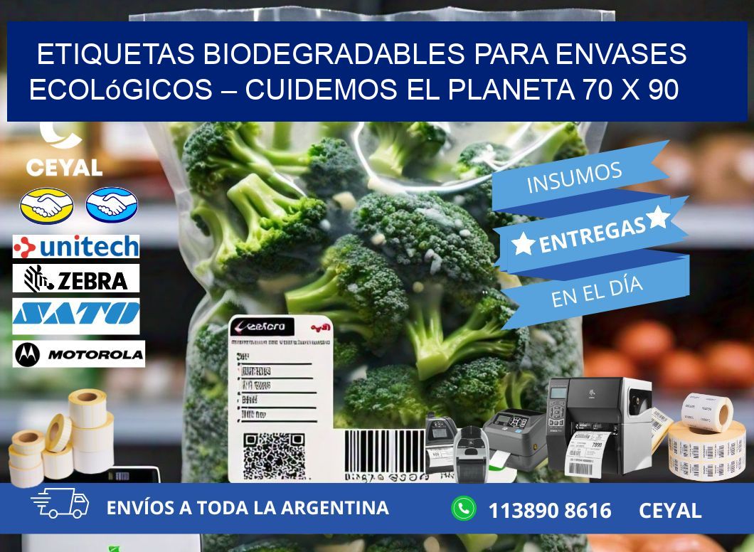 Etiquetas biodegradables para envases ecológicos – Cuidemos el planeta 70 x 90