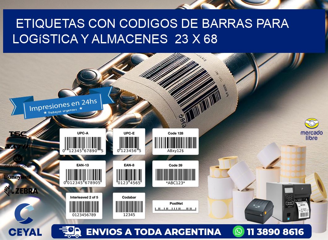 Etiquetas con Codigos de Barras para Logística y Almacenes  23 x 68