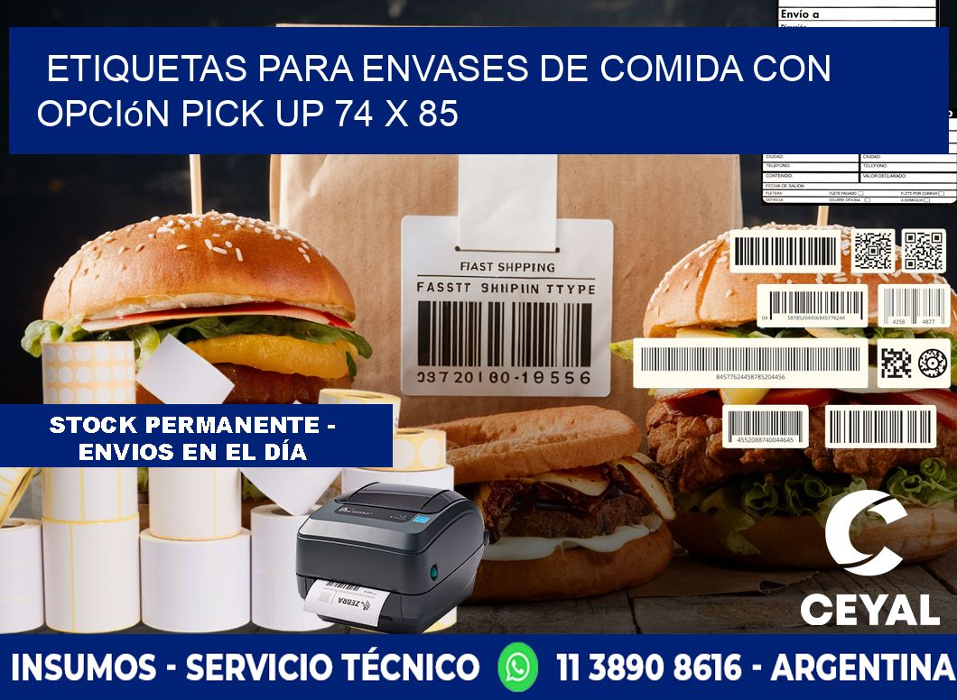 Etiquetas para envases de comida con opción pick up 74 x 85