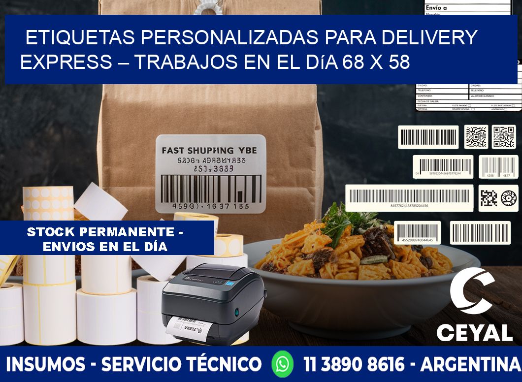 Etiquetas personalizadas para delivery express – Trabajos en el día 68 x 58