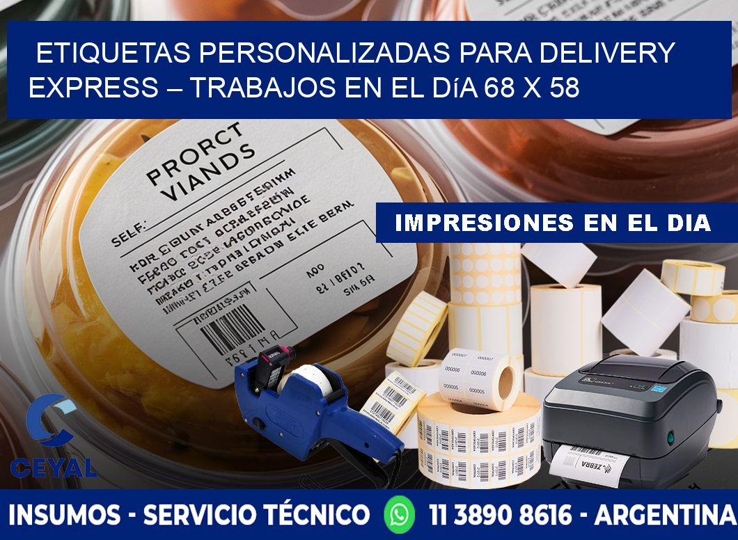 Etiquetas personalizadas para delivery express – Trabajos en el día 68 x 58