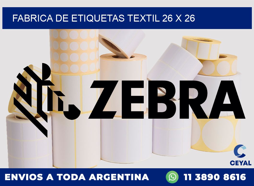 FABRICA DE ETIQUETAS TEXTIL 26 x 26