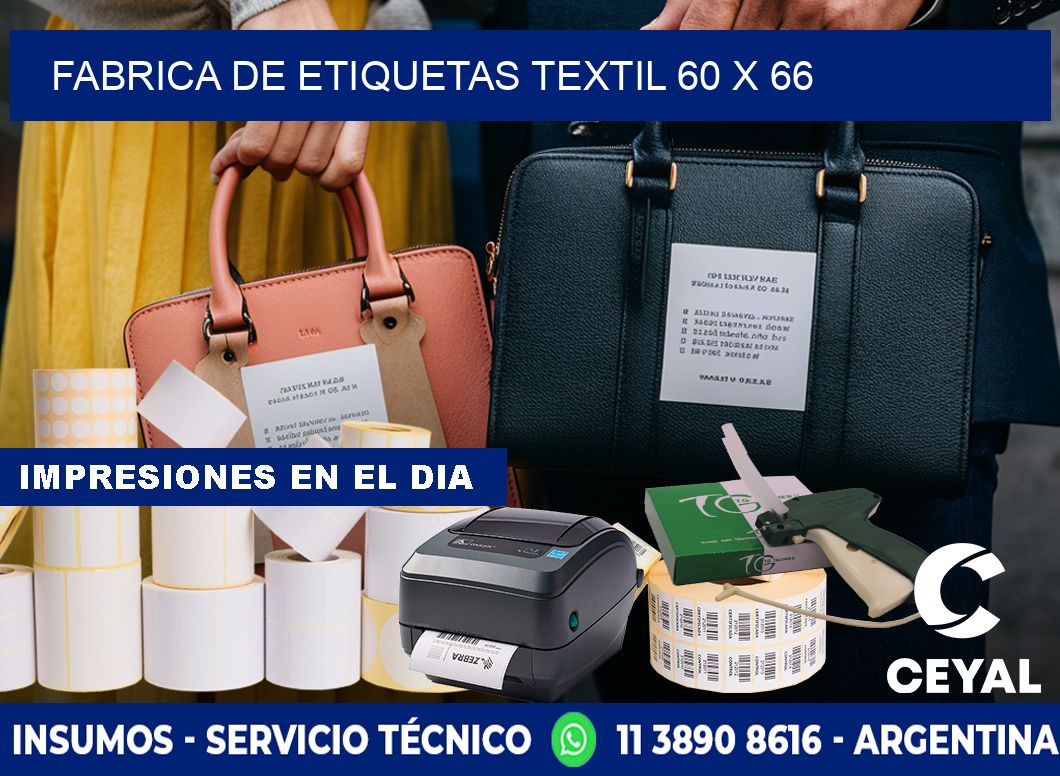 FABRICA DE ETIQUETAS TEXTIL 60 x 66