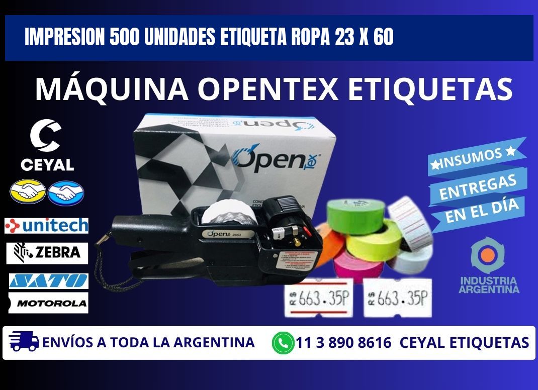 IMPRESION 500 UNIDADES ETIQUETA ROPA 23 x 60