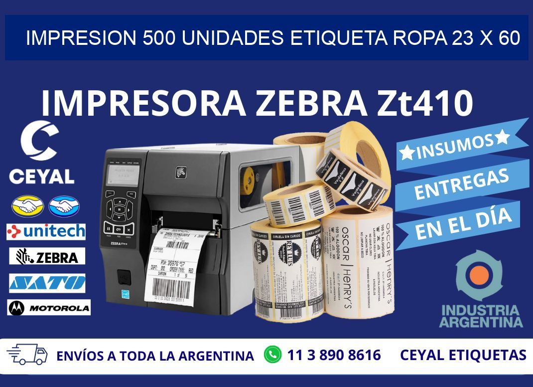 IMPRESION 500 UNIDADES ETIQUETA ROPA 23 x 60