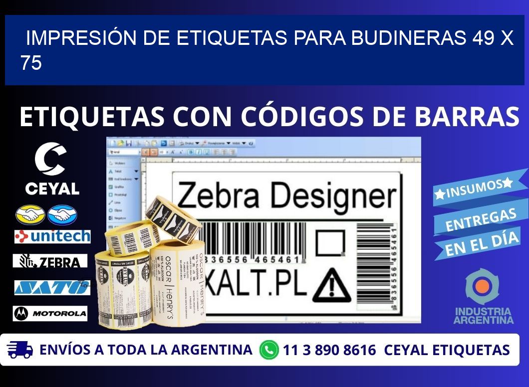 IMPRESIÓN DE ETIQUETAS PARA BUDINERAS 49 x 75