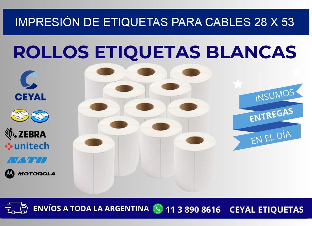 IMPRESIÓN DE ETIQUETAS PARA CABLES 28 x 53