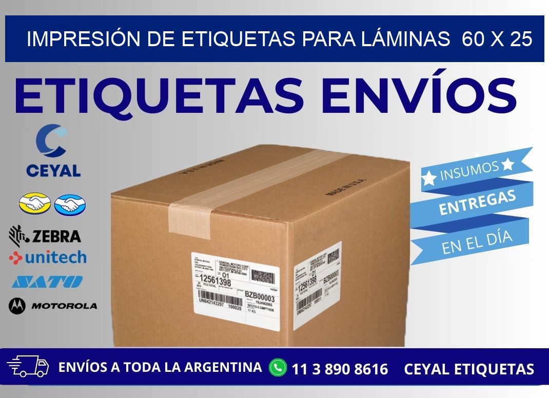 IMPRESIÓN DE ETIQUETAS PARA LÁMINAS 60 x 25