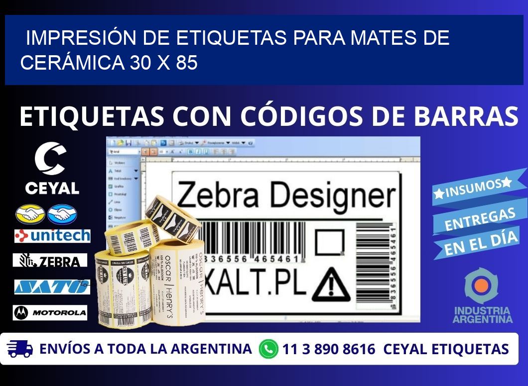 IMPRESIÓN DE ETIQUETAS PARA MATES DE CERÁMICA 30 x 85