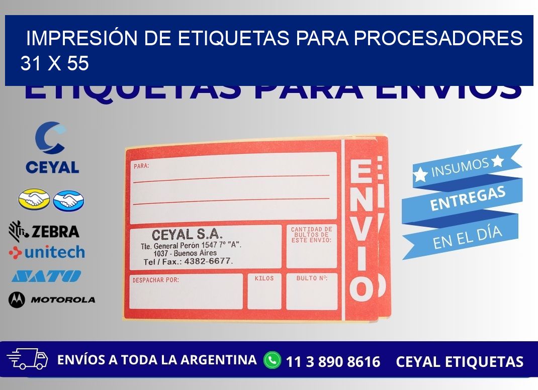 IMPRESIÓN DE ETIQUETAS PARA PROCESADORES 31 x 55