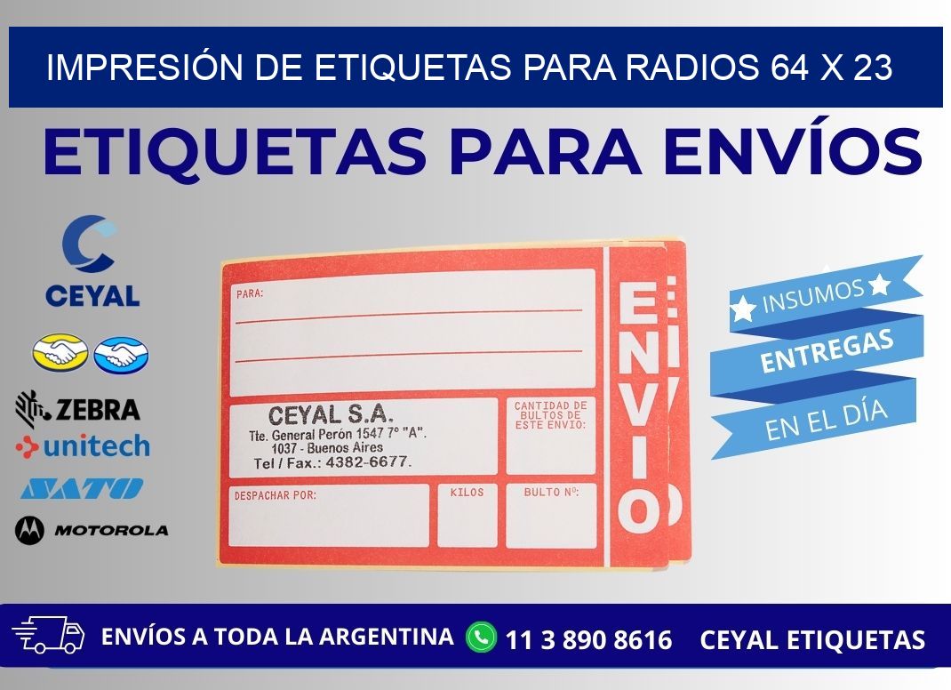 IMPRESIÓN DE ETIQUETAS PARA RADIOS 64 x 23