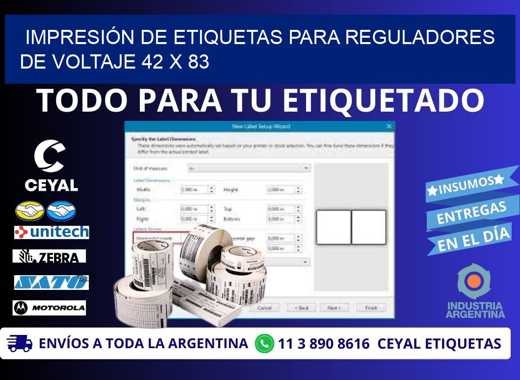 IMPRESIÓN DE ETIQUETAS PARA REGULADORES DE VOLTAJE 42 x 83