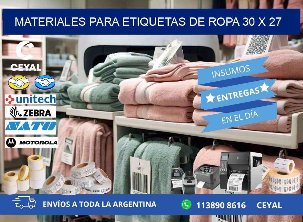 MATERIALES PARA ETIQUETAS DE ROPA 30 x 27