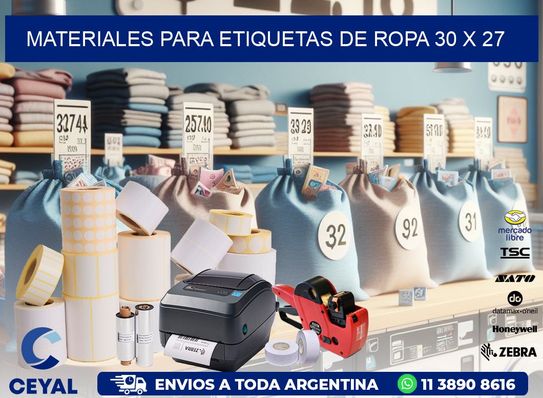 MATERIALES PARA ETIQUETAS DE ROPA 30 x 27