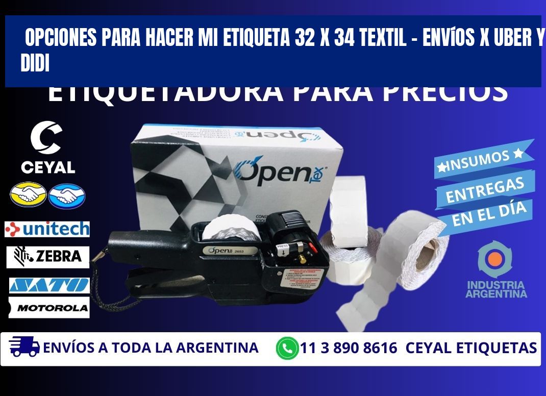 Opciones para hacer mi Etiqueta 32 x 34 textil – Envíos x Uber y DiDi